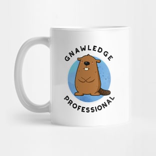 Gnawledge Professional Cute Beaver Pun Mug